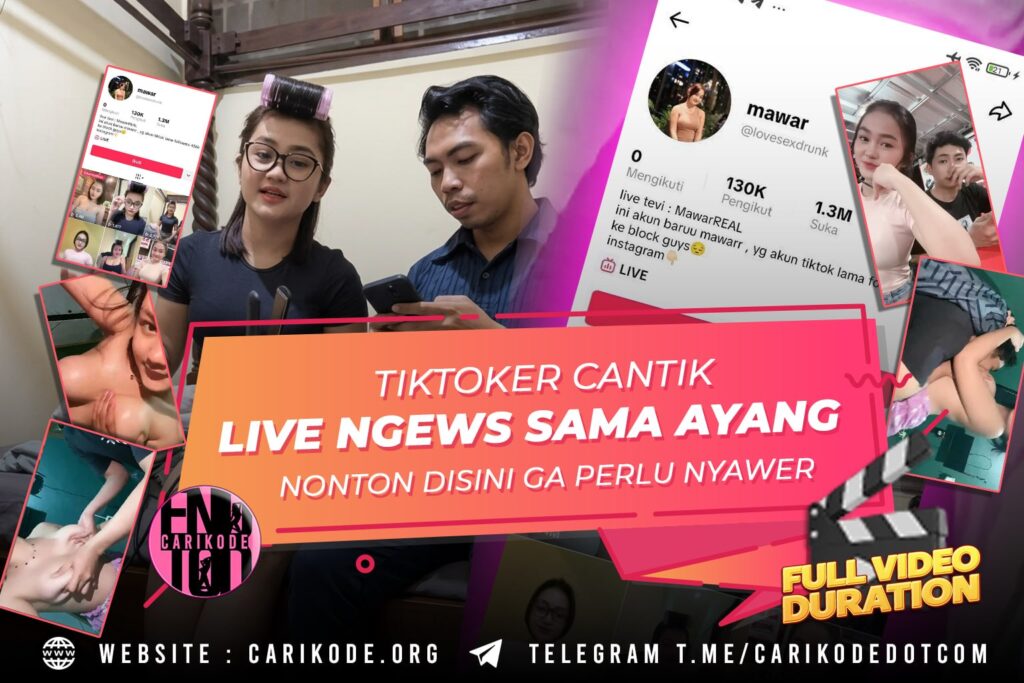 BOKEP INDO – Tiktokers Viral Cantik Live Ngewe DiTV